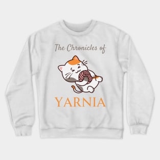 The Chronicles of Yarnia Crewneck Sweatshirt